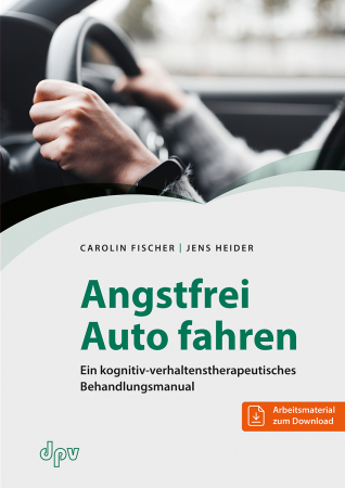 Angstfrei Auto fahren - E-Book